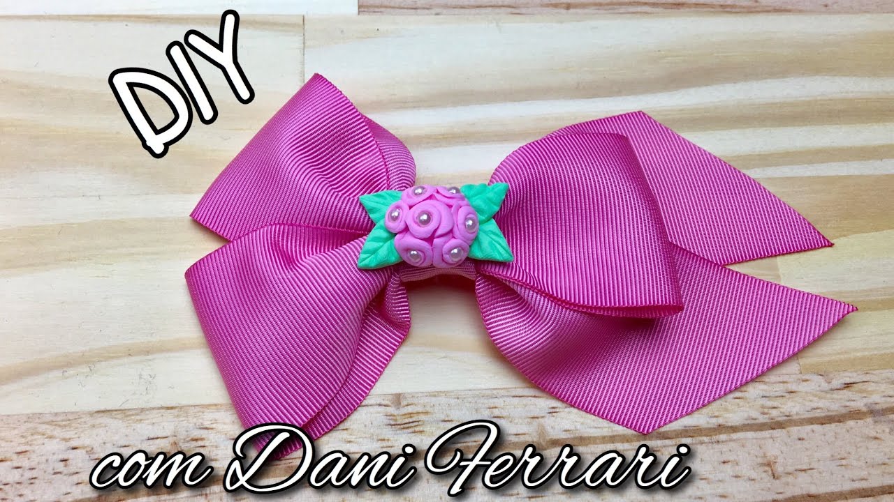 🎀 Como fazer laço de fita 🎀 DIY passo a passo 🎀 Ribbon bow hair - Dani Ferrari.