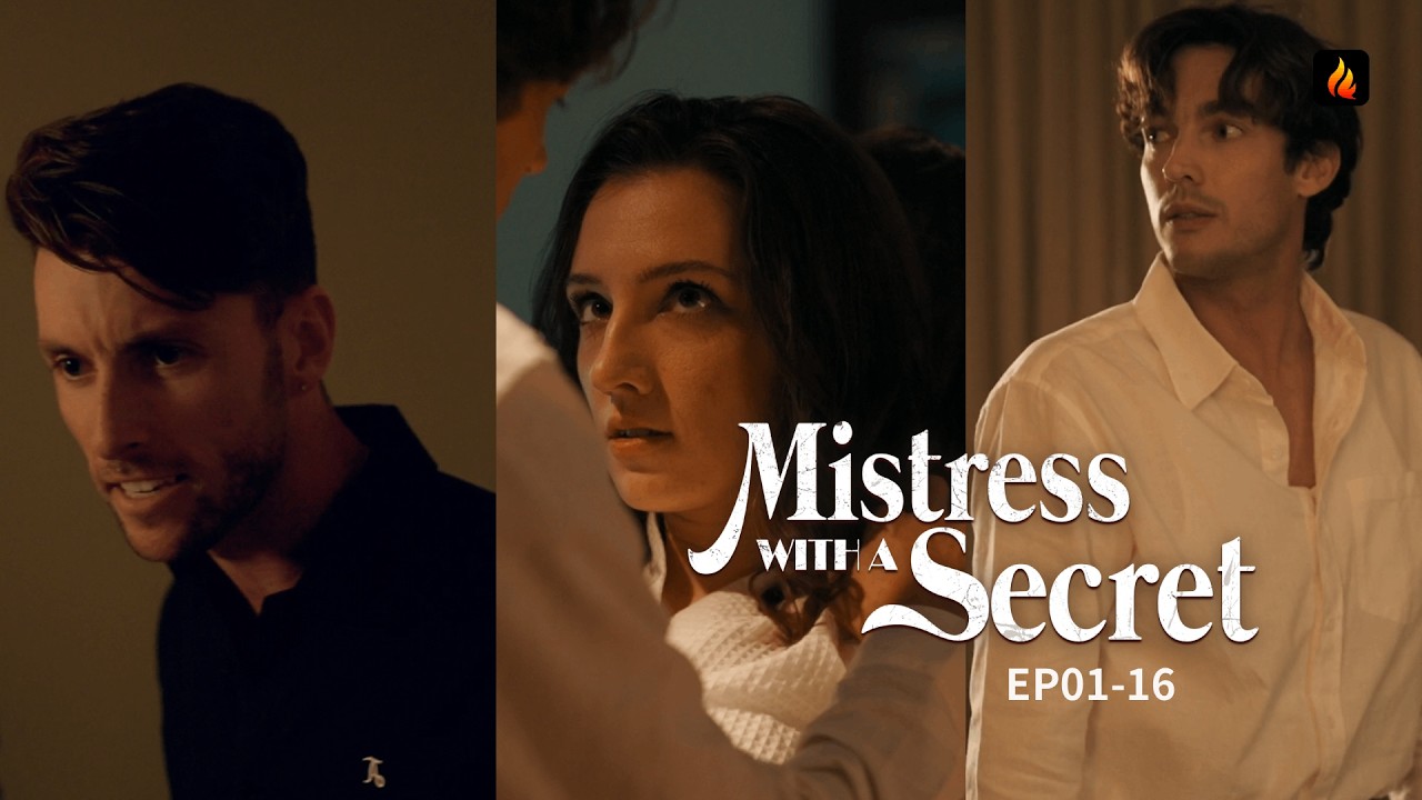 💋 Mistress with a Secret EP01-16 | She Tempted Father and Son 🎭