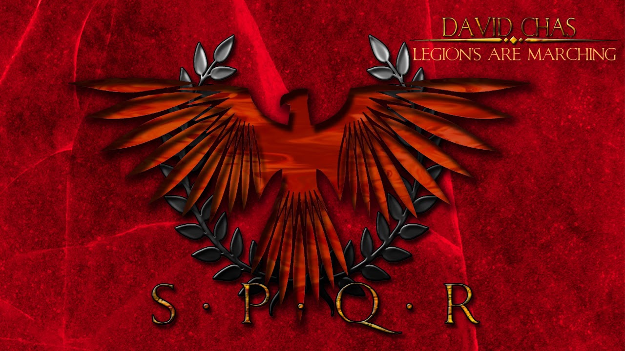 LEGIONS ARE MARCHING - SPQR - Epic Roman Empire Music