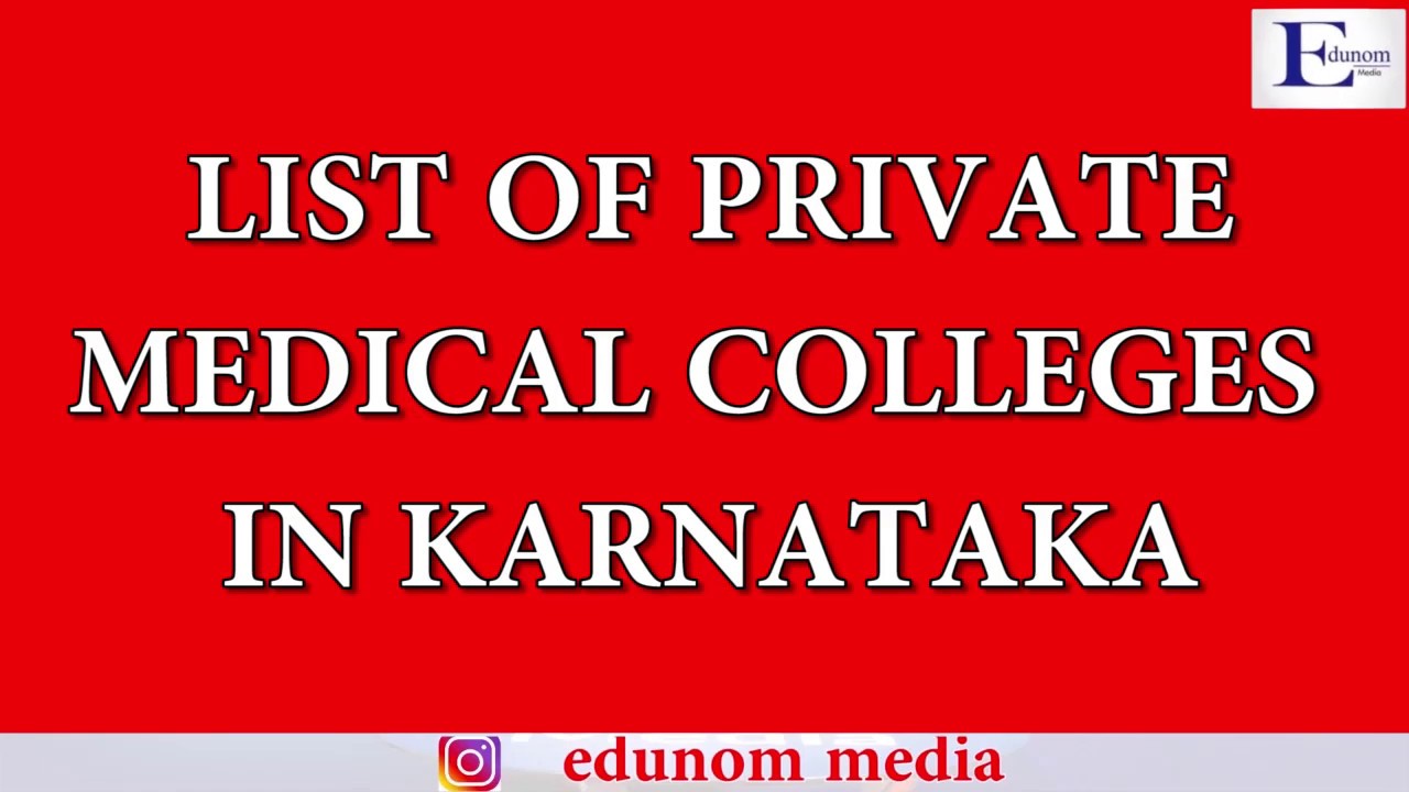 List of Private Medical Colleges in Karnataka || MBBS Admission 2019 || NEET 2019