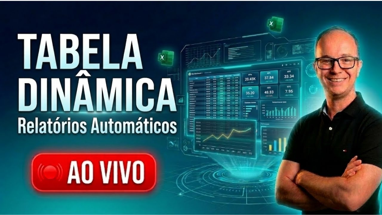 Tabela Dinâmica do Zero: Aprenda a Criar Relatórios Automáticos em 1 Hora