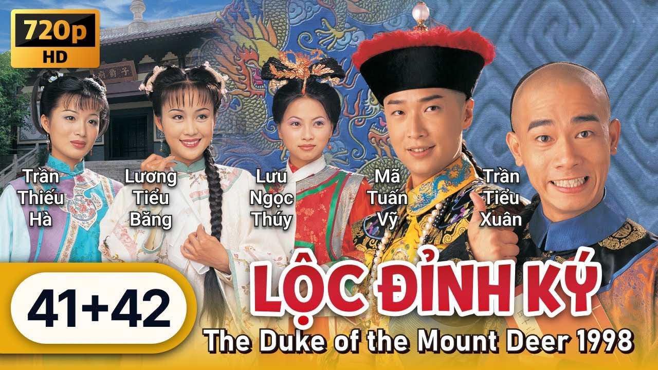 TVB Lộc Đỉnh Ký 1998 tập 41+42/45 | tiếng Việt | Trần Tiểu Xuân, Mã Tuấn Vỹ | TVB 1998