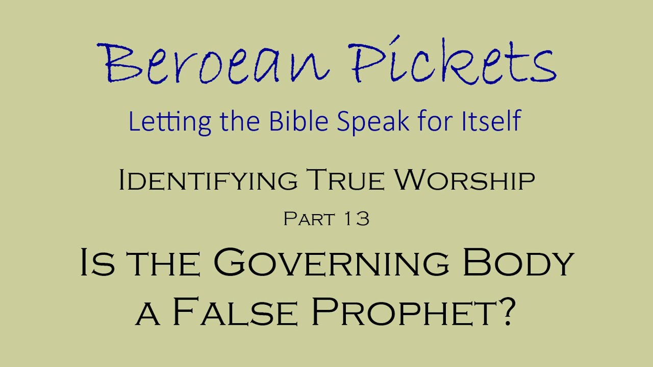 Is the Governing Body of Jehovah's Witnesses a False Prophet