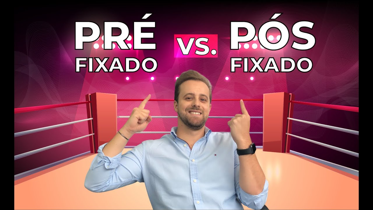 Cr&eacute;dito: Prefixado ou Posfixado? O que &eacute;? Qual escolher?