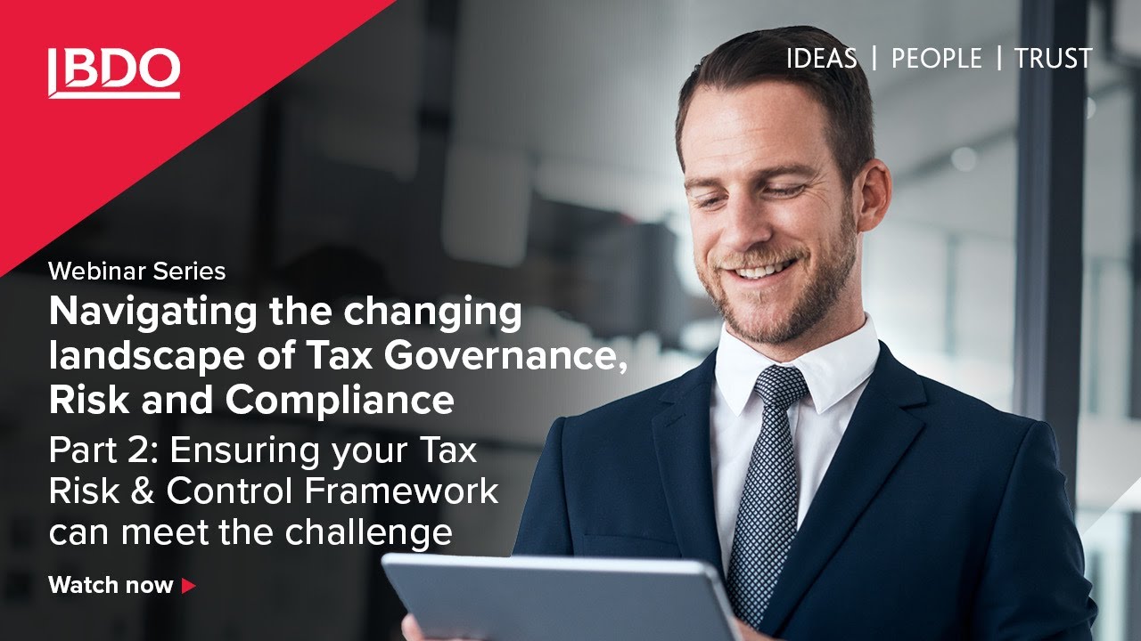 Ensuring your Tax Risk & Control Framework can meet the challenge | Webinar