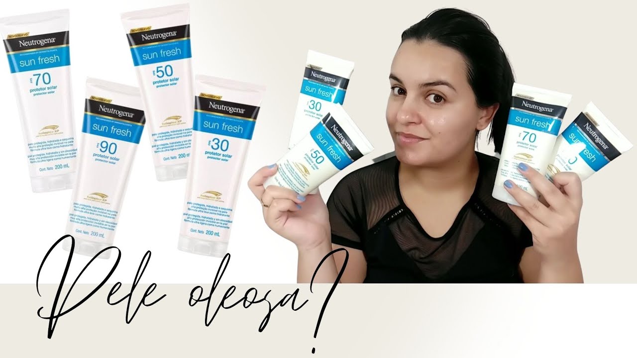 Neutrogena Protetor Solar Corpo e Rosto Serve Para Pele Oleosa? Comparação do FPS 30, 50, 70 e 90