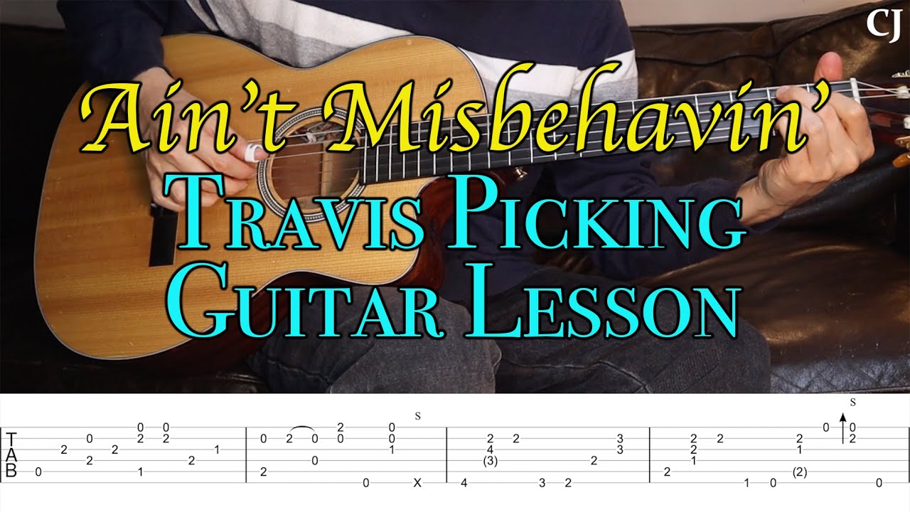 Ain't Misbehavin' (With Tab) | Watch & Learn Travis Picking Guitar Lesson