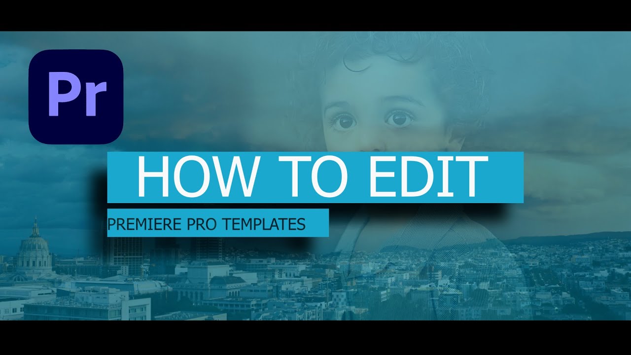 how to edit Templates In Premiere Pro