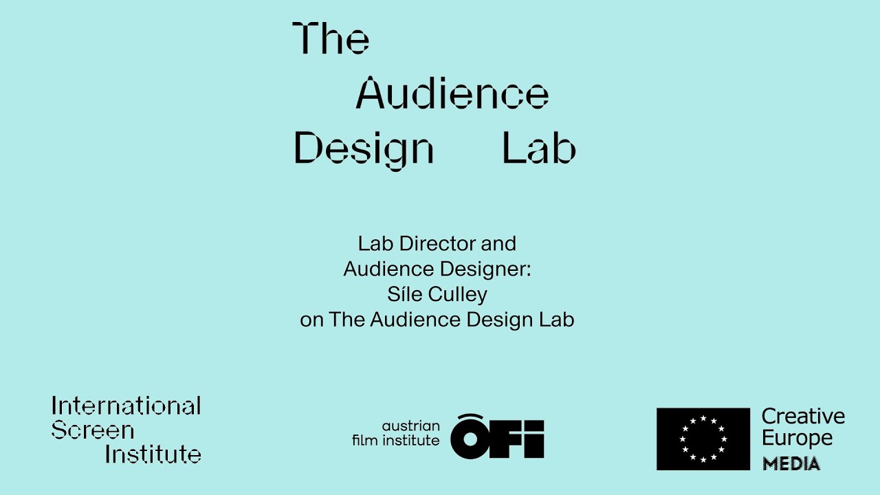 The Audience Design Lab 2024 - Lab director S&iacute;le Culley on the Audience Design Lab