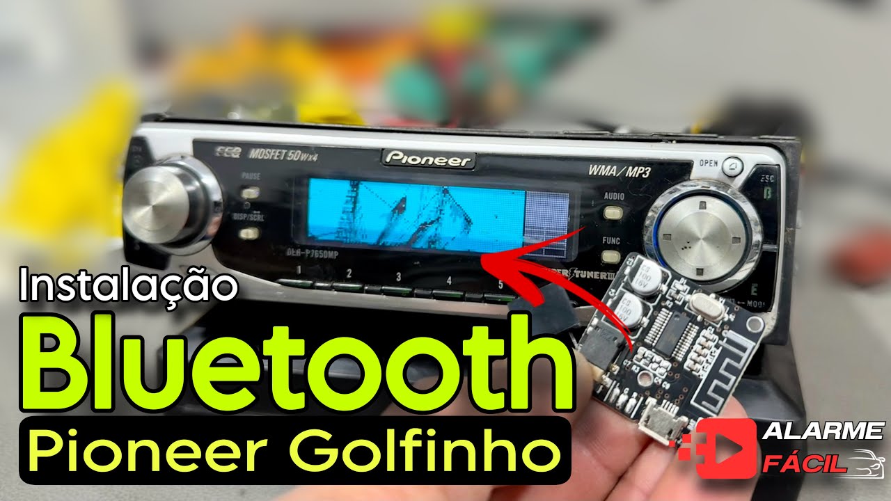 Instalação Bluetooth Pioneer Golfinho Antigo ✅