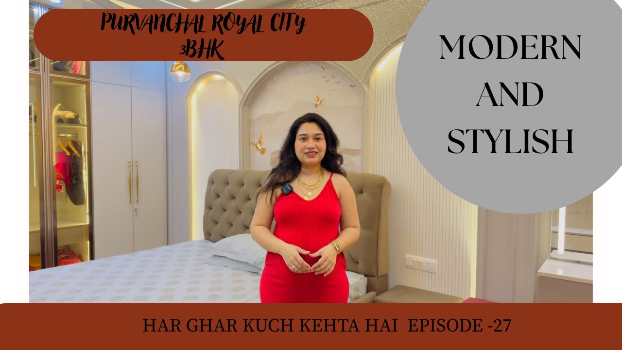 𝐇𝐀𝐑 𝐆𝐇𝐀𝐑 𝐊𝐔𝐂𝐇 𝐊𝐄𝐇𝐓𝐀 𝐇𝐀𝐈-𝐄𝐏𝐈𝐒𝐎𝐃𝐄 𝟐𝟕 _ PURVANCHAL ROYAL CITY-3BHK  _ Noida Interior, Home Tour 3bhk