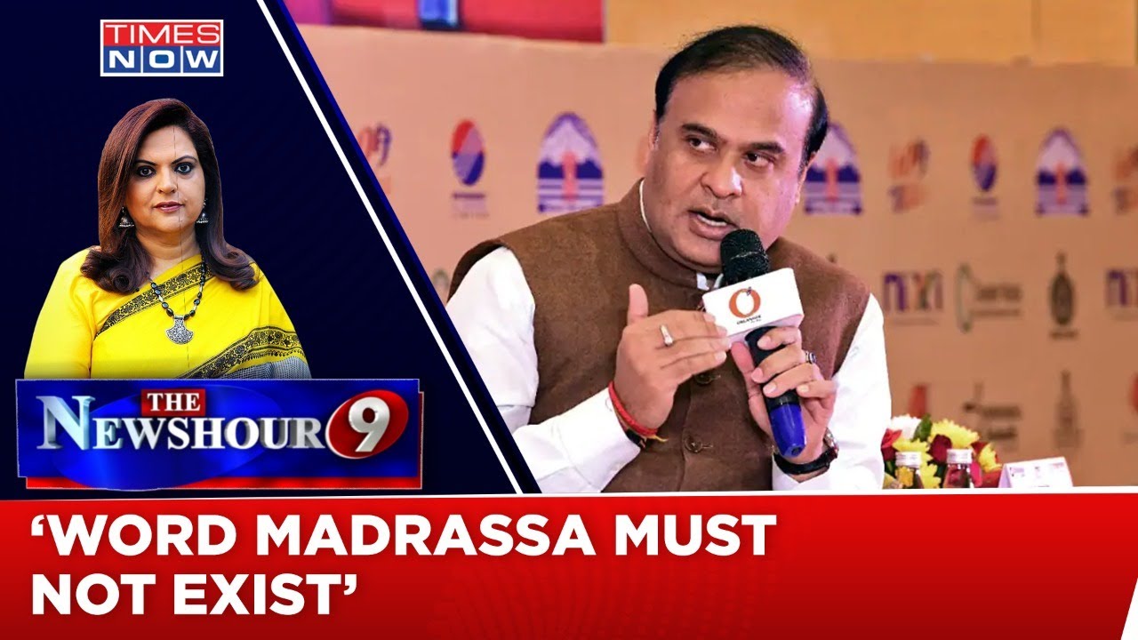 Assam CM's 'War' On Madrassas | Will Appeasement Holds Back Reform? | The NewsHour Debate