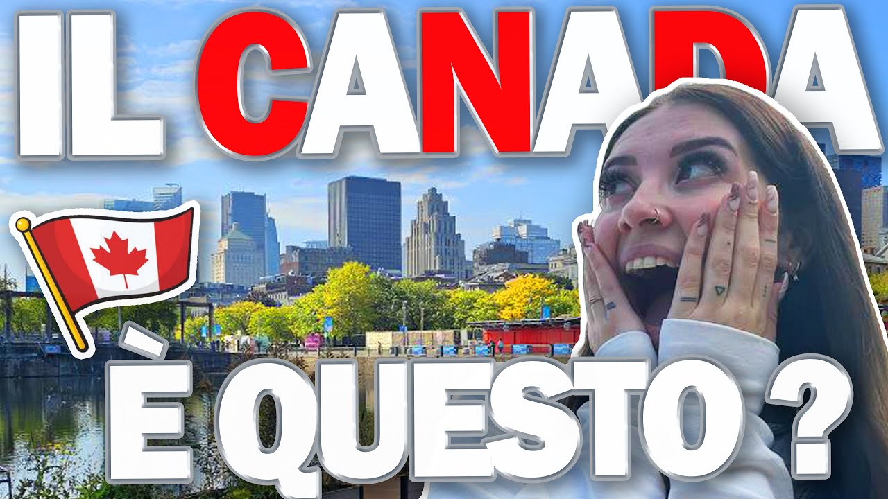 il CANADA che NON mi aspettavo 🇨🇦😅 - Canada Vlog #1 🇨🇦🍁
