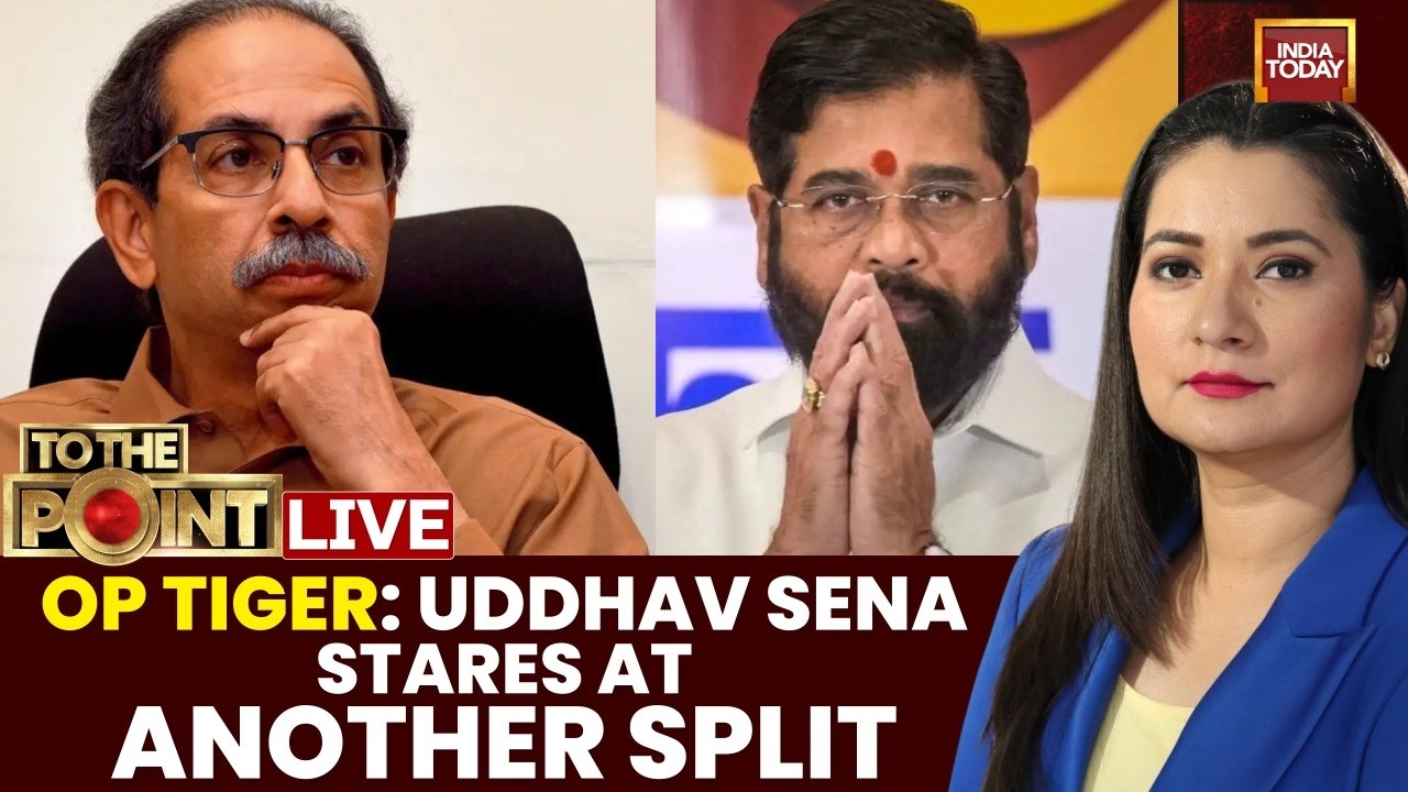 LIVE: Uddhav Sena Facing TMC Style Split? | Uddhav Thackeray | Eknath Shinde | Sanjay Raut |Op Tiger