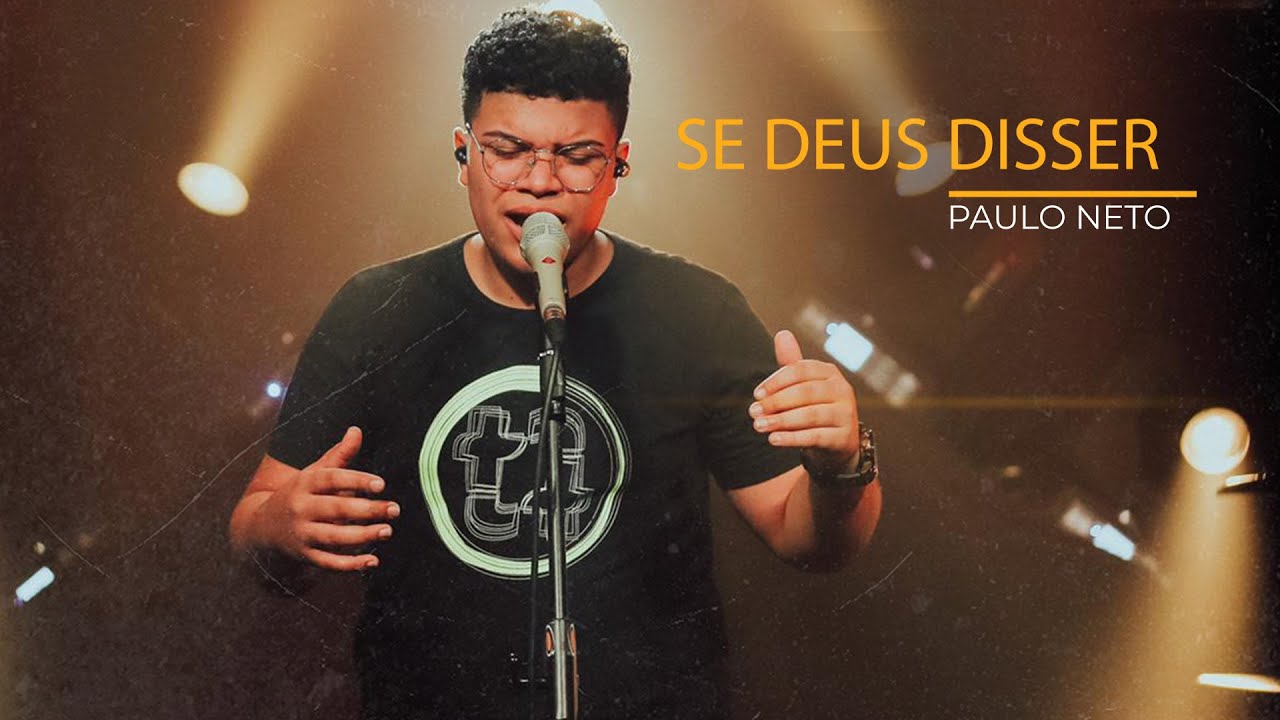 Paulo Neto | Se Deus Disser (Cover Anderson Rangel)