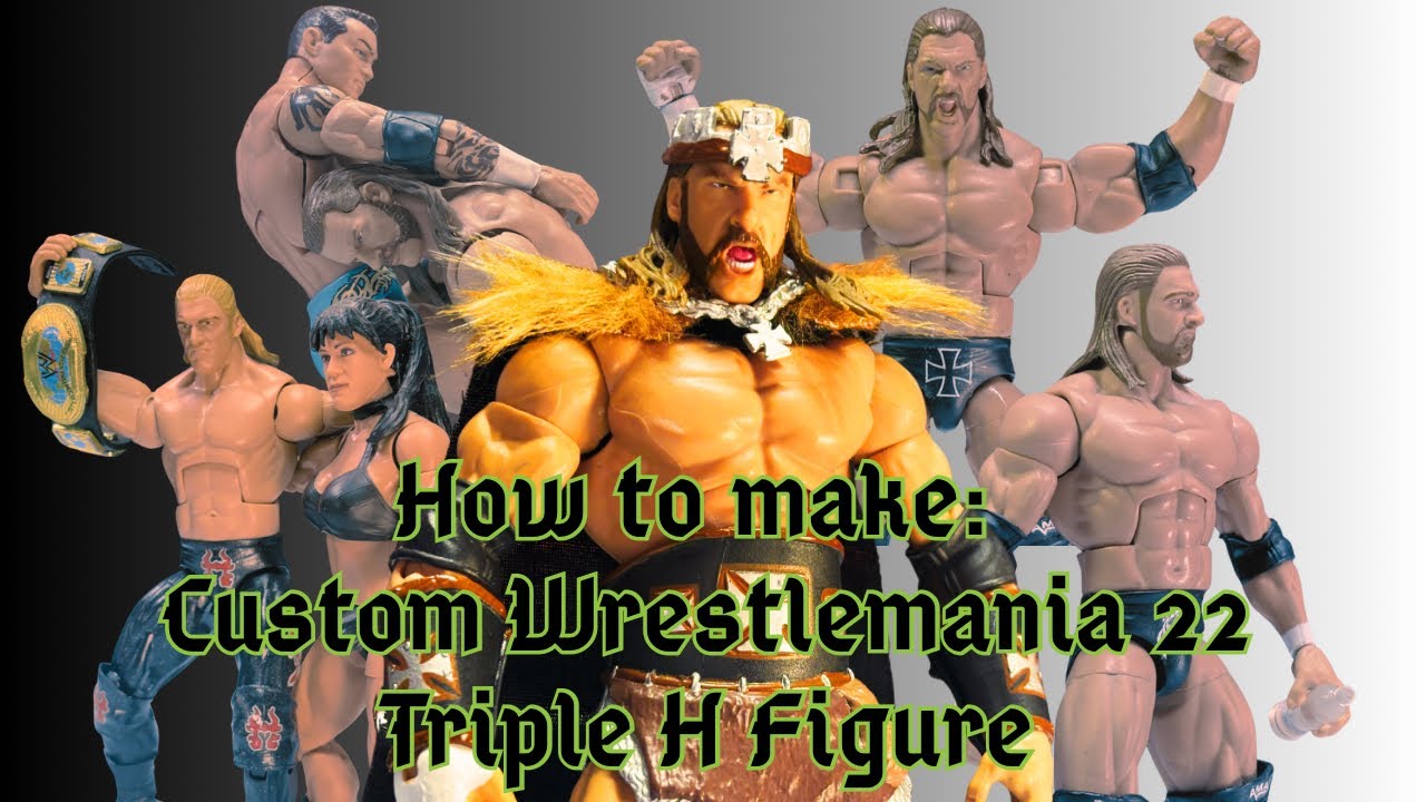 How to Make: Custom Mattel Elite Wrestlemania 22 Triple H Figure (and others) - WIP Wednesday