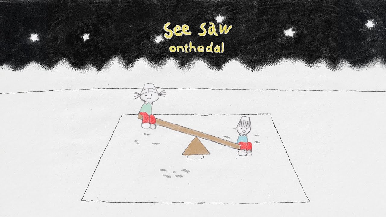 [MV] onthedal - Seesaw / Official Music Video