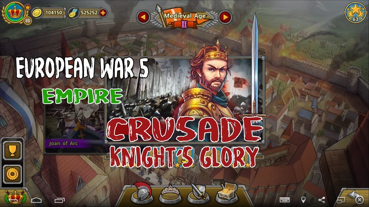 European War 5 : Empire [Crusade] - Knight's Glory
