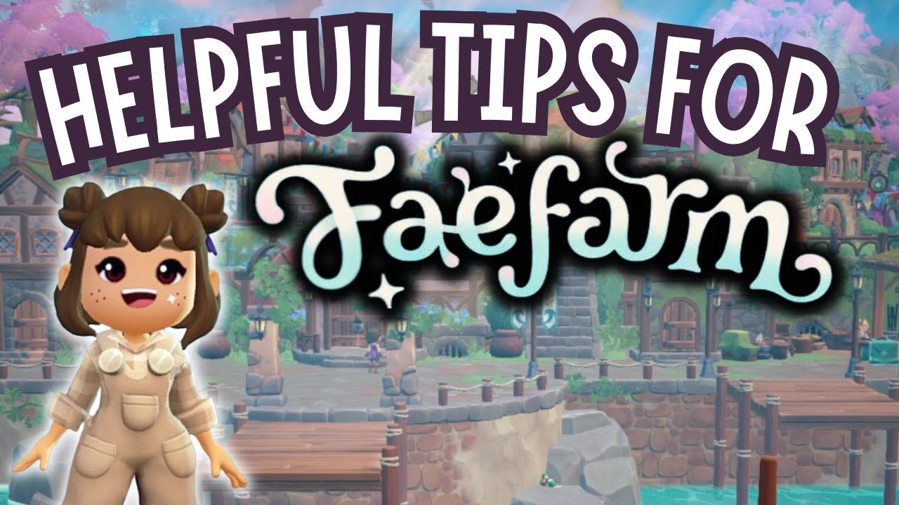 HELPFUL TIPS I WISH I HAD KNOWN SOONER | I Sucked At Fae Farm So You Don't Have To | Let's Play