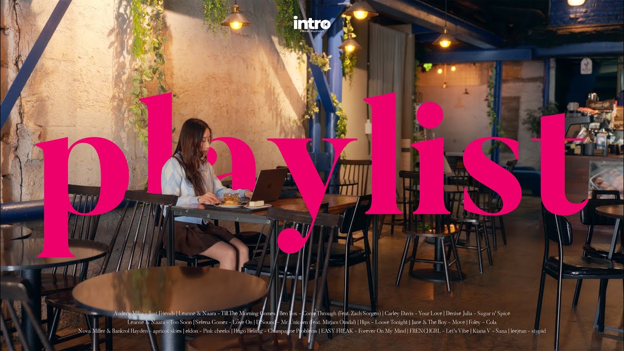 𝐩𝐥𝐚𝐲𝐥𝐢𝐬𝐭 | Energetic Pop & RnB for working at a Mullae-dong caf&eacute; (𝘄𝗶𝘁𝗵 Sylvia Kim) | 𝐏𝐨𝐩, 𝐑&𝐁