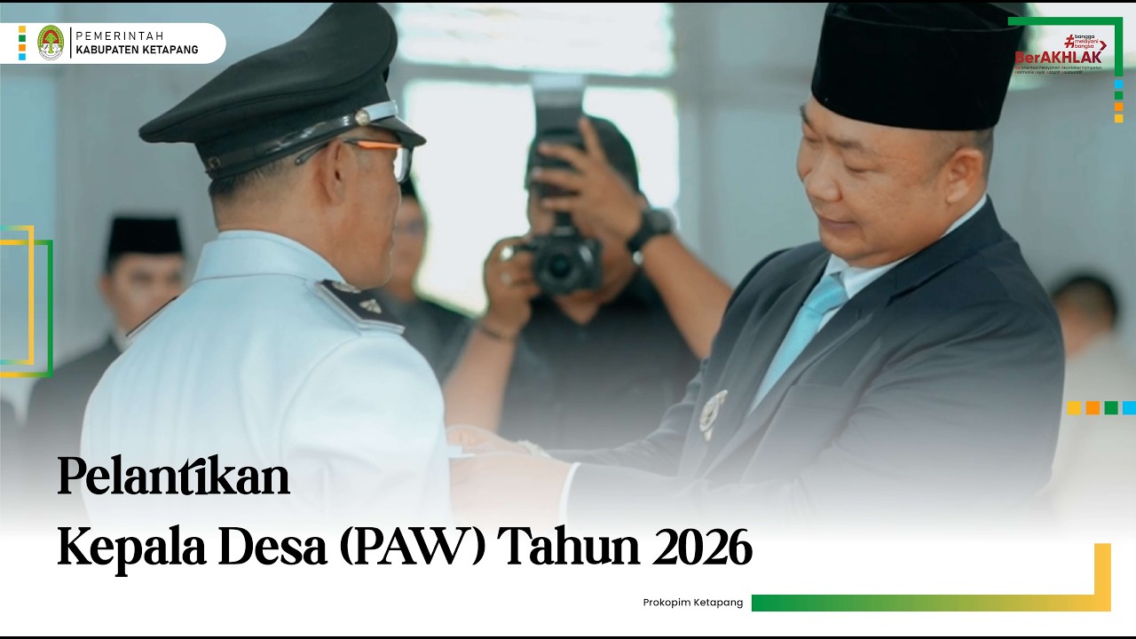Pelantikan Kepala Desa (PAW) Tahun  2026