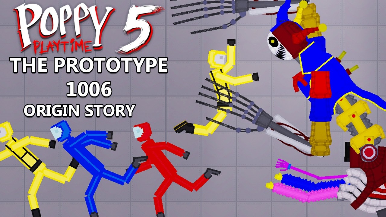 Origin Story Of THE PROTOTYPE 1006 in Melon Playground - Poppy Playtime 5 - People Playground