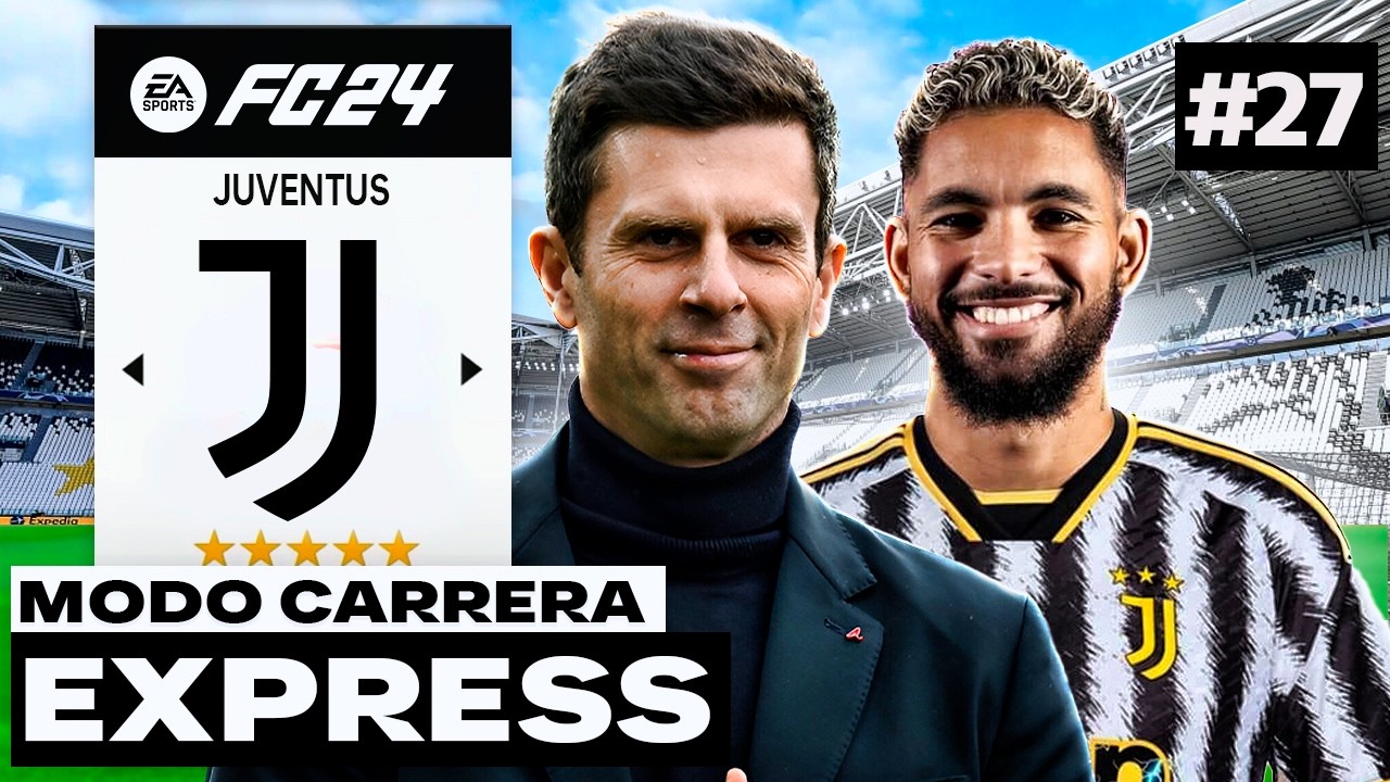 RECONSTRUCCI&Oacute;N HIST&Oacute;RICA con THIAGO MOTTA en la JUVENTUS! | FC 24 Modo Carrera Express #27