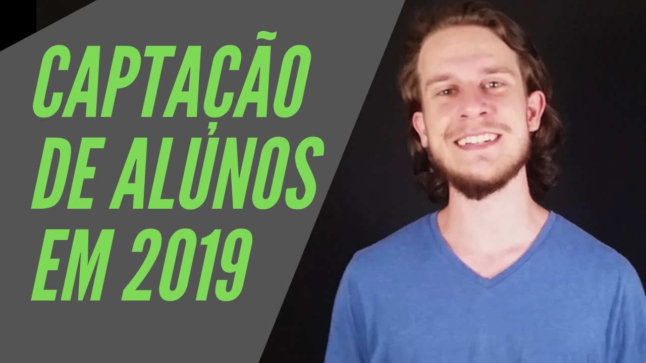 Como conseguir mais alunos em 2019: 5 dicas + B&ocirc;nus