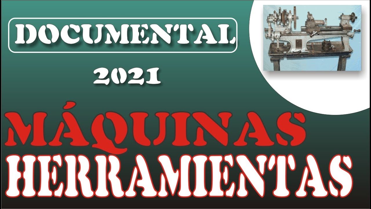 LAS MAQUINAS Y SUS HERRAMIENTAS PARTE 1.JCMOTA