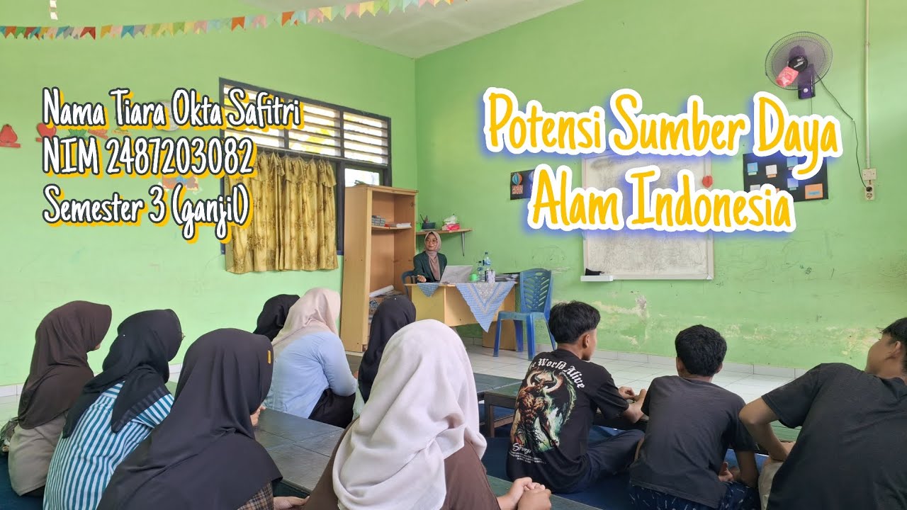 Video Simulasi Mengajar untuk Tugas Kuliah Potensi Sumber Daya Alam Indonesia