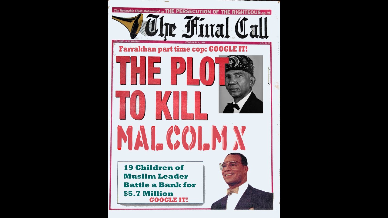 El Hajj Malik El  Shabazz Brother Minister The Assassination of Malcolm X NEW Part 1