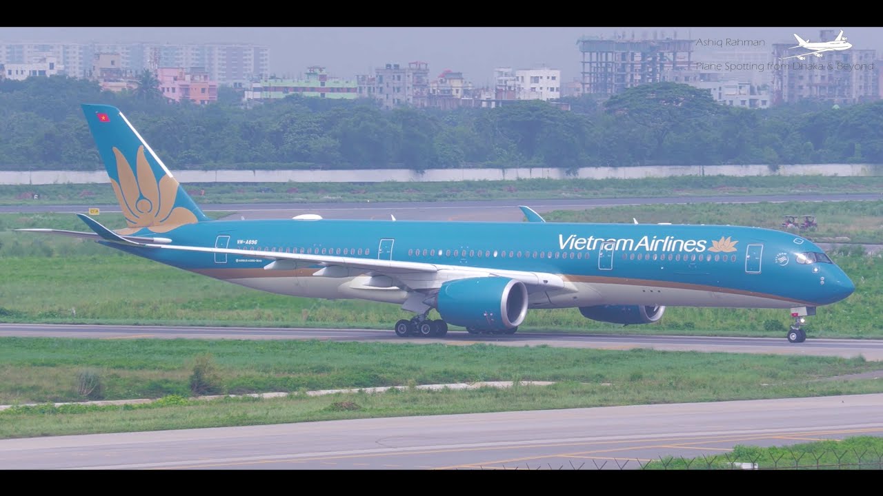 Vietnam Airlines Airbus A350 First Visit to Dhaka