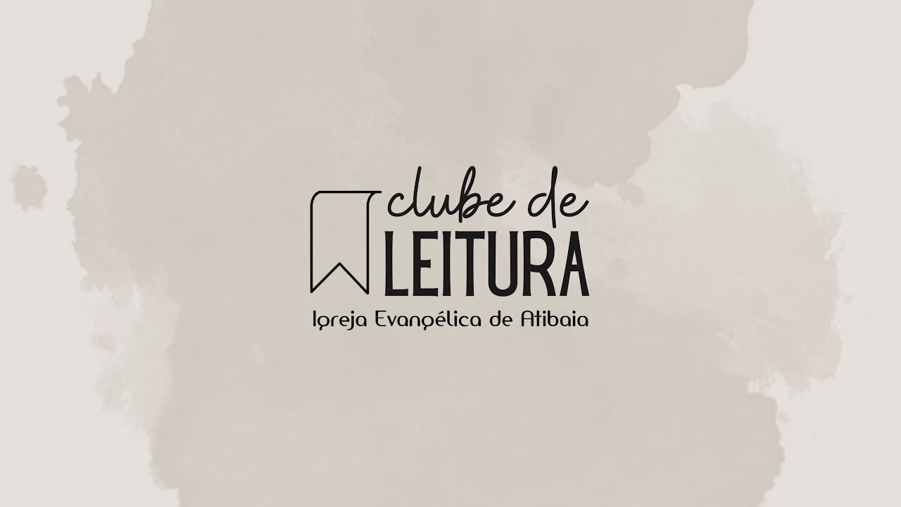 Igreja Ev. Atibaia | Clube Leitura 03/03/2026