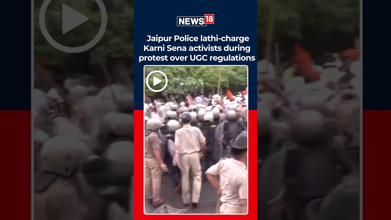Jaipur Police Lathi-Charge on Karni Sena | Protest Against UGC Equity Rules Turns Violent | News18