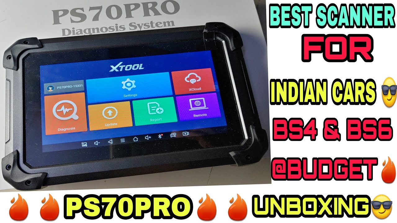 X-TOOL PS70PRO BEST INDIAN CAR SCANNER FOR BS4 & BS6 FULL REVIEW
