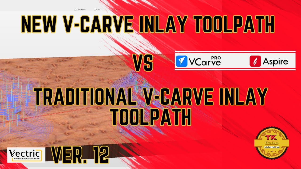 New V-Carve Inlay Toolpath Vs Tradition V-Carve Inlay | TK Designs