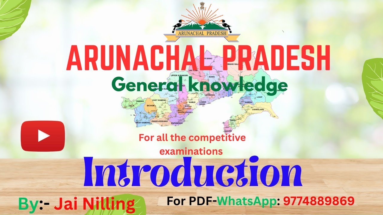ARUNACHAL PRADESH GK-INTRODUCTION