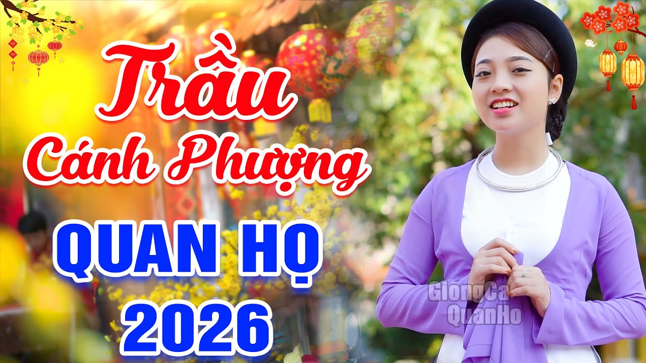 LK 69 Bài Hát Dân Ca Quan Họ Bắc Ninh Đặc Sắc Nhất 2026 ➤XINH ĐẸP HÁT HAY ➤ NGHE SAY MÊ CẢ NGÀY