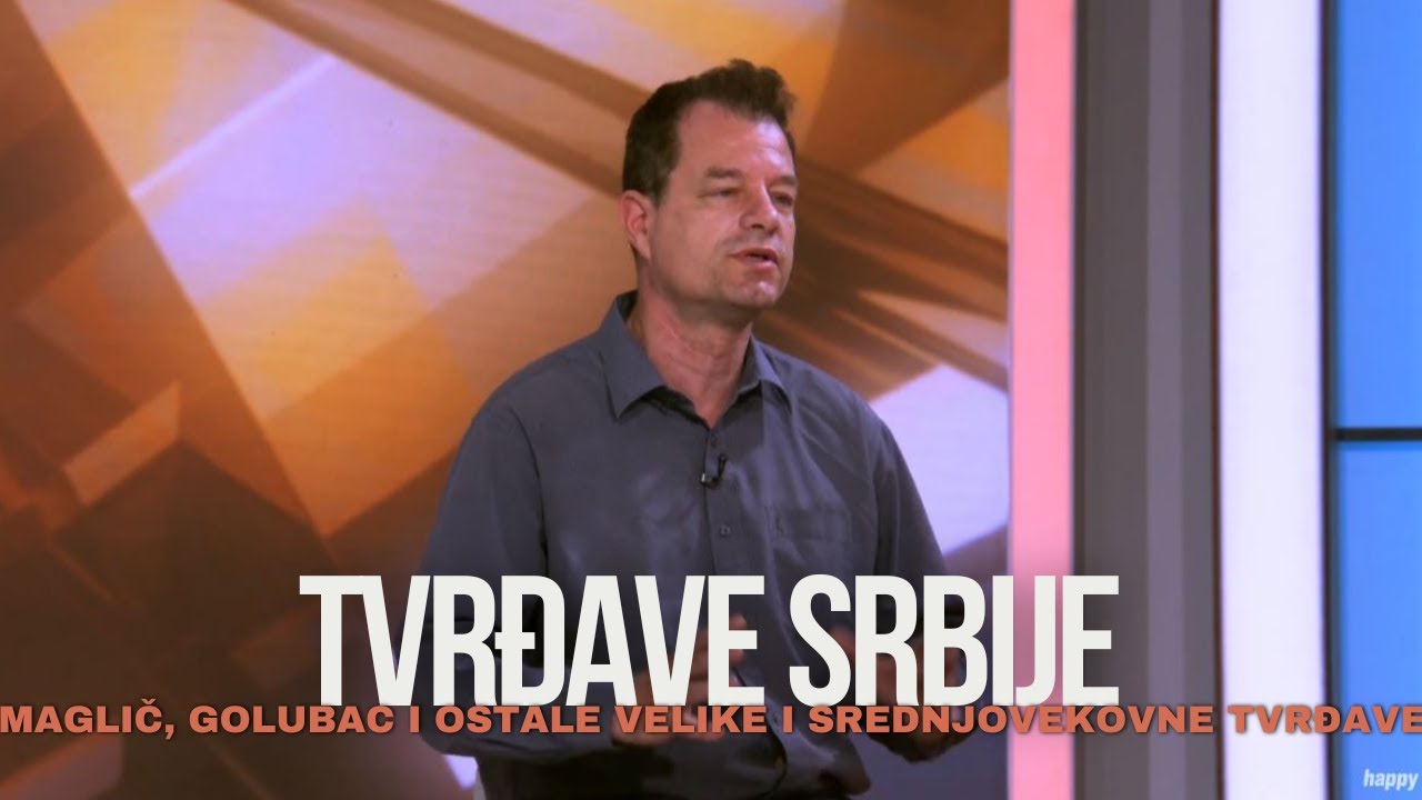 Viteska istorija - Maglic, Golubac i ostale velike i misteriozne srednjovekovne tvrdjave Srbije