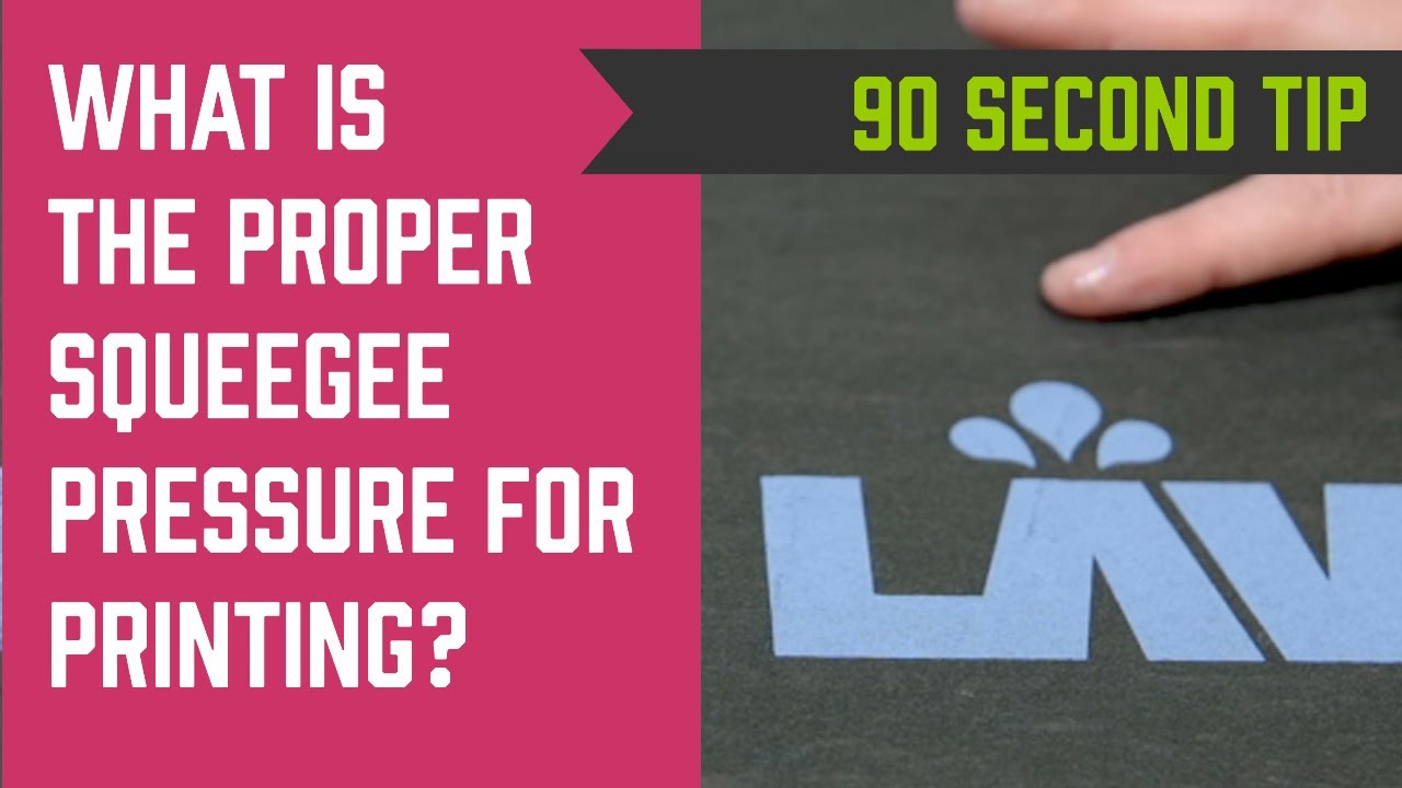 What is the Proper Squeegee Pressure when Screen Printing
