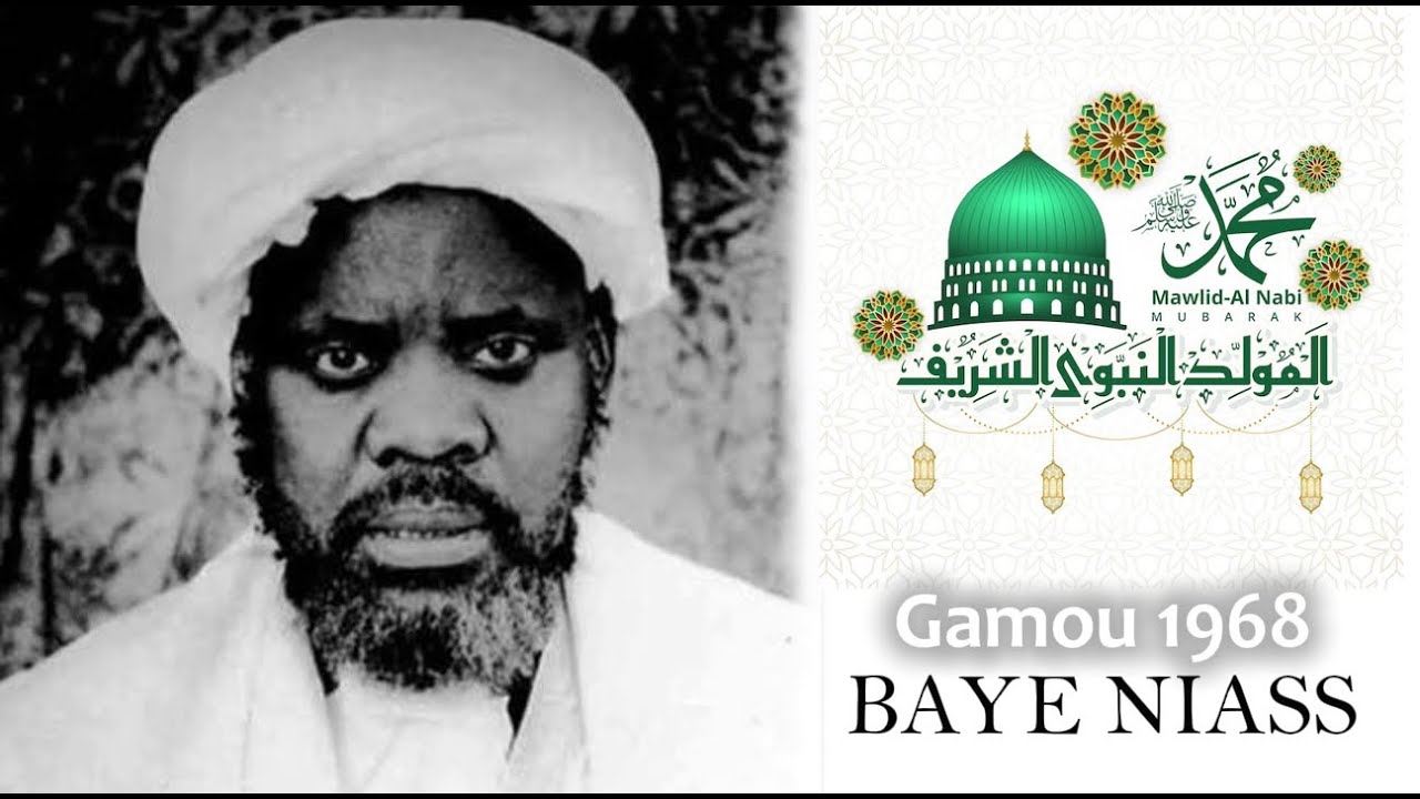 Baye Niass : Gamou 1968