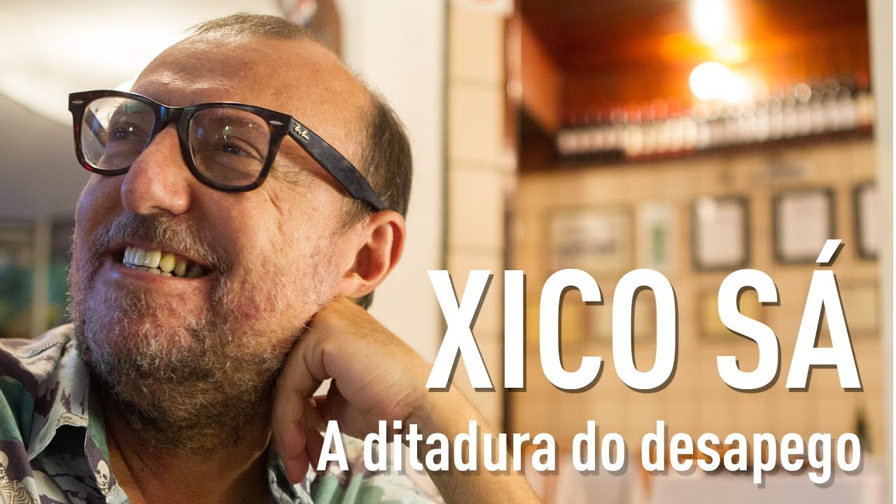 Recalculando Rotas - Xico Sá: A ditadura do desapego