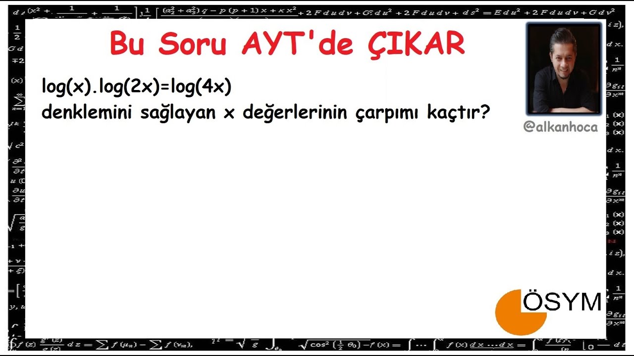 Bu Soru AYT'de Çok Kişiyi Eler - LOGARİTMA