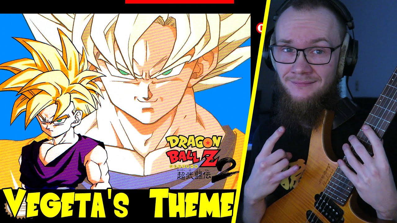 Dragon Ball Z Super Butoden 2 - Vegeta's Theme [Epic Guitar]