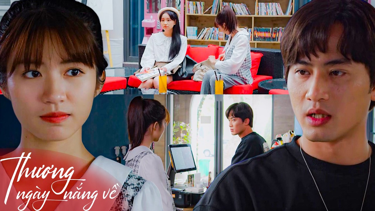 Thương Ngày Nắng Về | Trang giúp Phong đuổi khéo cô sinh viên đeo bám mình!