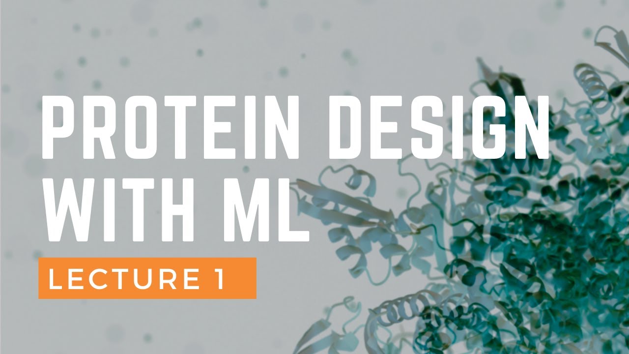 Introduction to Protein Design with ML