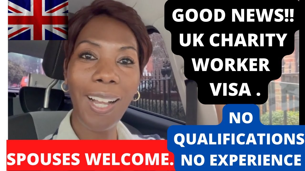 CHARITY WORKER VISA. ALL YOU NEED TO KNOW. #UKVISA, #UKJOBS,#CHARITYWORK