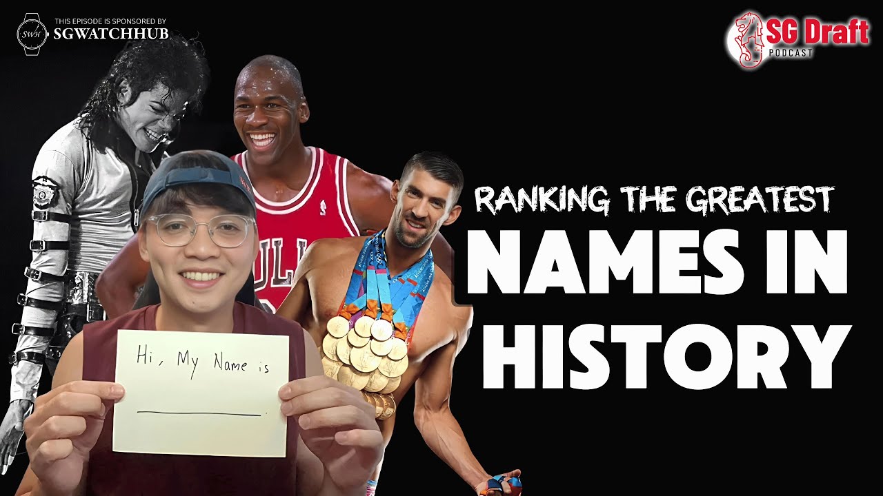 RANKING THE GREATEST NAMES IN HISTORY | SG Draft Podcast