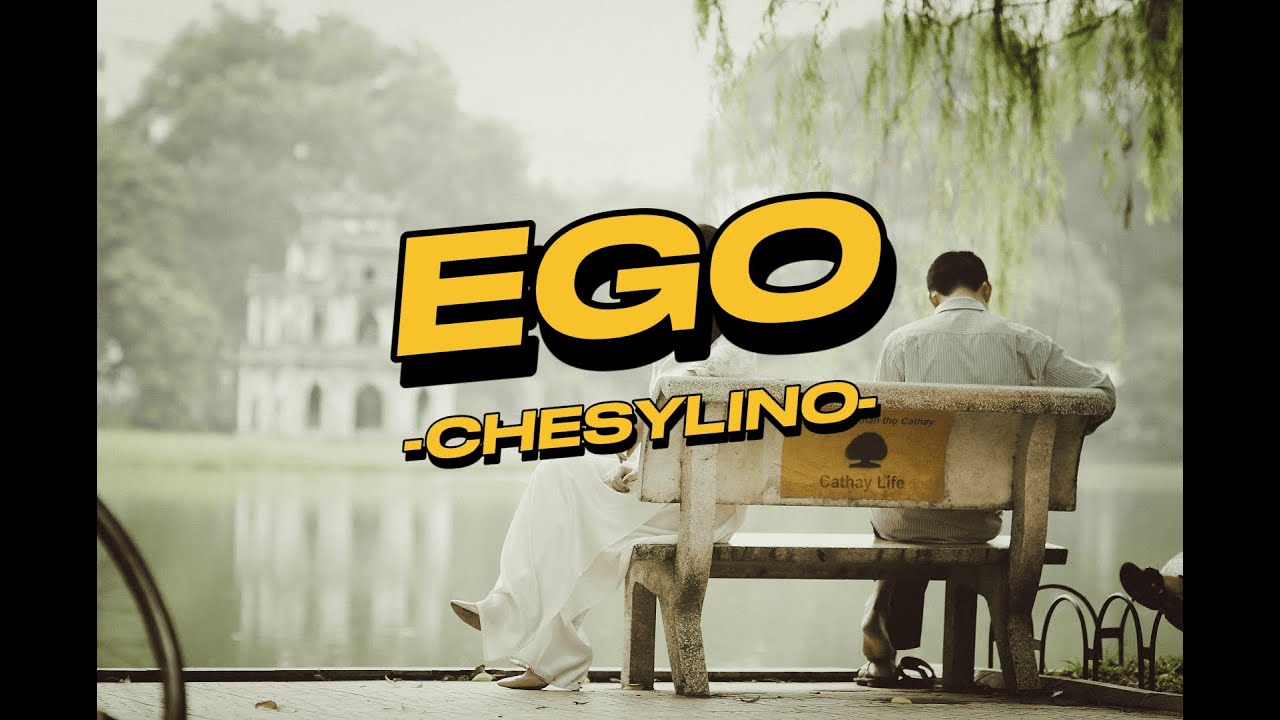 EGO | Video Lirik | CHESYLINO