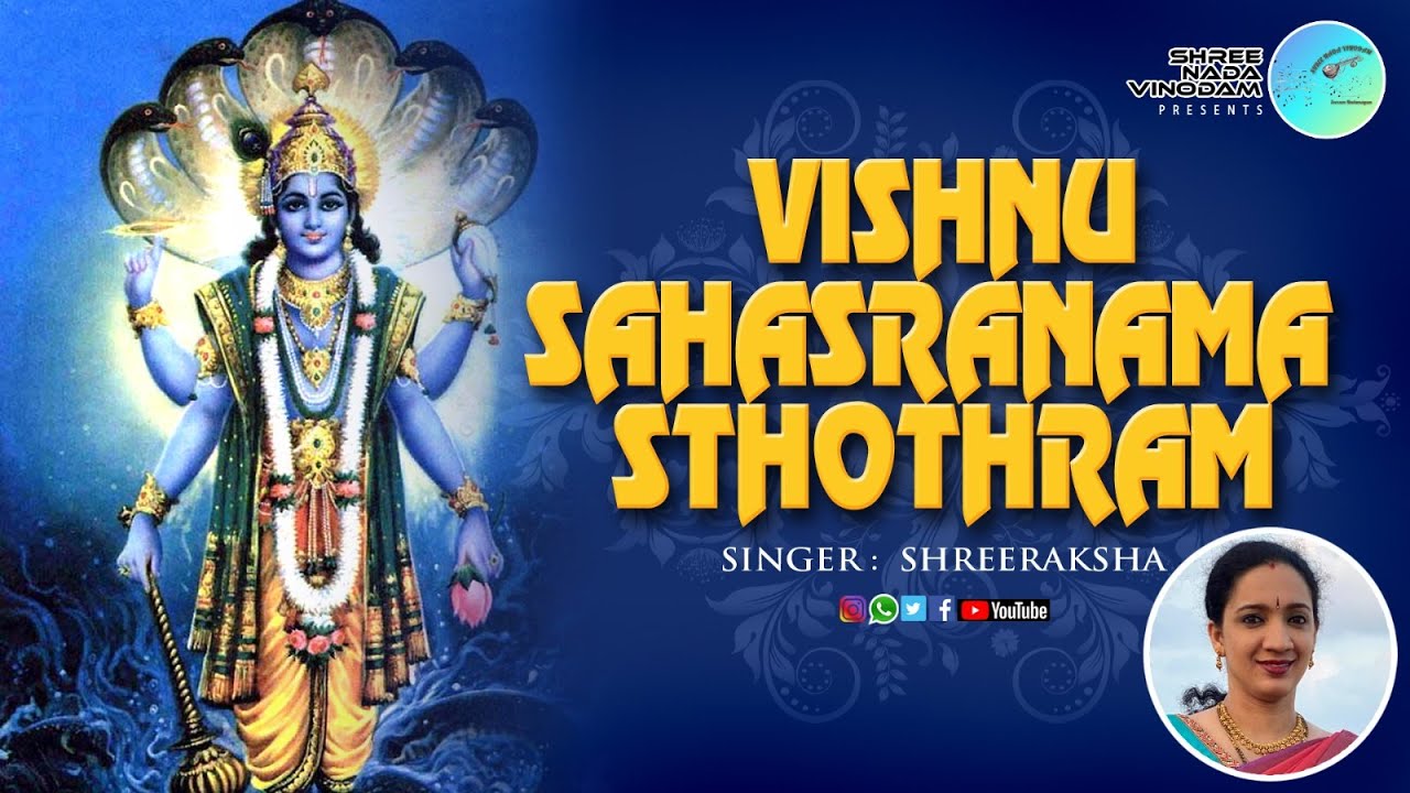 VISHNU SAHASRANAMA  STHOTHRAM, SHREERAKSHA